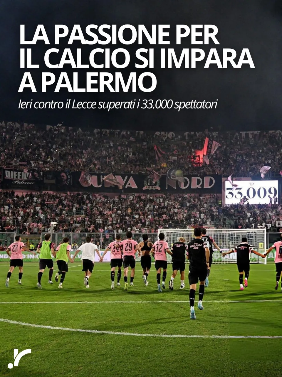 Ieri il Palermo ha travolto il Lecce in Coppa Italia: un 2-0 netto, con i rosanero…